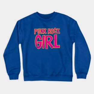 Punk Rock Girl Crewneck Sweatshirt